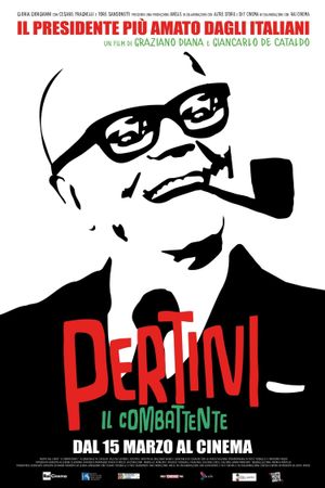 Pertini: Il combattente's poster