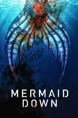 Mermaid Down's poster