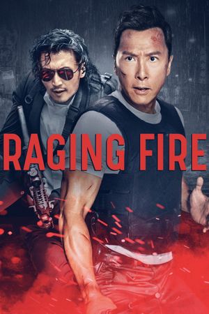 Raging Fire's poster