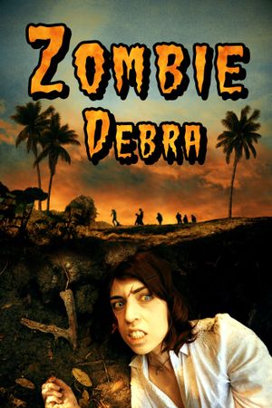 Zombie Debra's poster