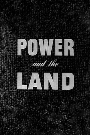 Power and the Land's poster