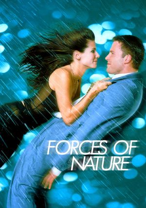 Forces of Nature's poster