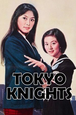 Tokyo Knights's poster