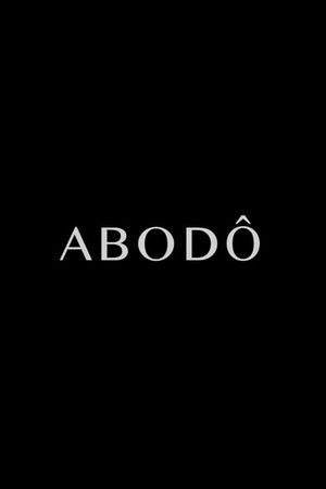 Abodô's poster