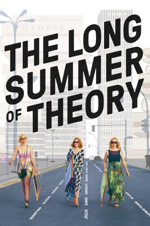 The Long Summer of Theory's poster