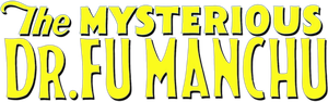 The Mysterious Dr. Fu Manchu's poster