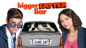 Bigger Fatter Liar's poster