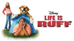 Life Is Ruff's poster