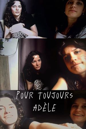 Pour toujours Adèle's poster