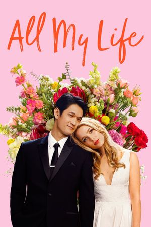 All My Life's poster