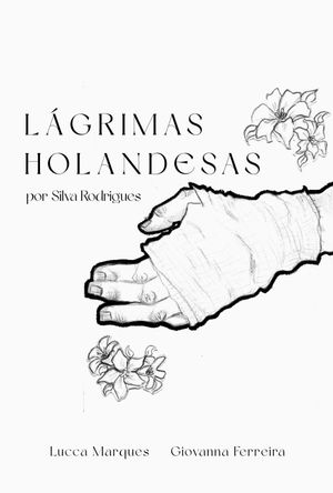 Lágrimas Holandesas's poster