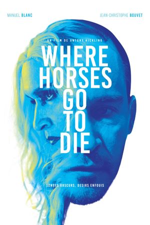 Where Horses Go to Die's poster