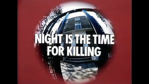 Night is the Time For Killing's poster