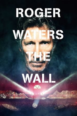 Roger Waters: The Wall's poster
