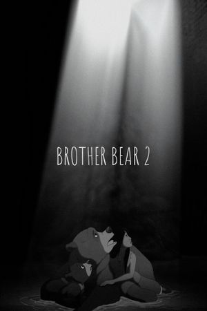 Brother Bear 2's poster