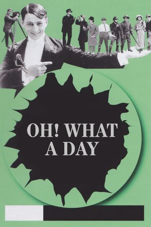 Oh! What a Day's poster