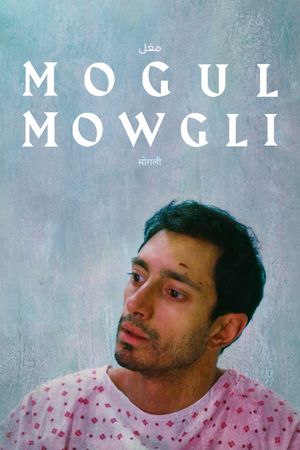 Mogul Mowgli's poster