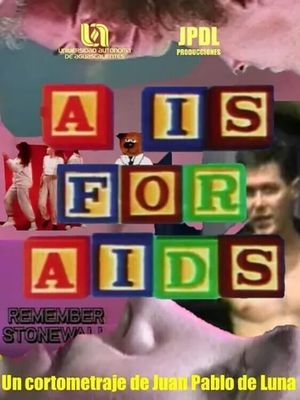 A Is for AIDS's poster