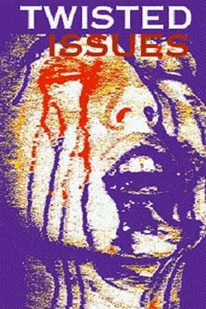 Twisted Issues's poster