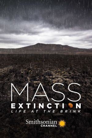 Mass Extinction: Life at the Brink's poster