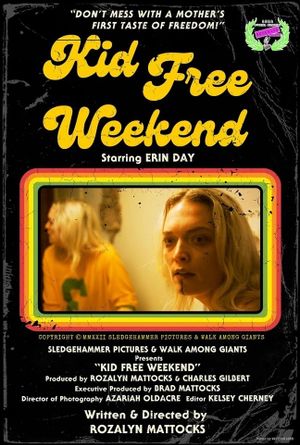 Kid Free Weekend's poster