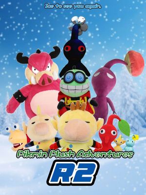 Pikmin Plush Adventures R2's poster