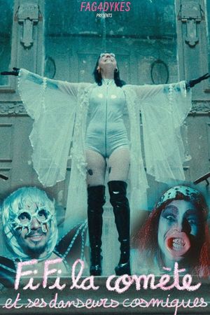 FiFi the Comet and Her Cosmic Dancers's poster