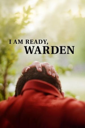 I Am Ready, Warden's poster