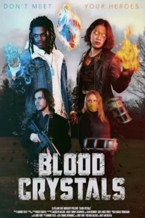 Blood Crystals's poster