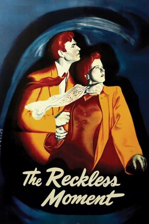 The Reckless Moment's poster