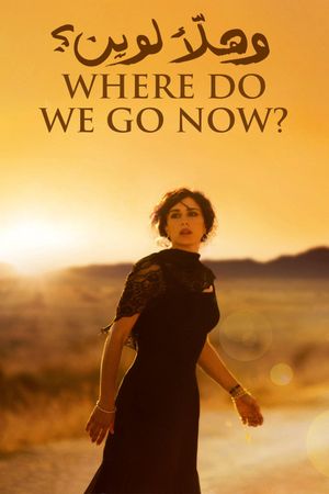 Where Do We Go Now?'s poster
