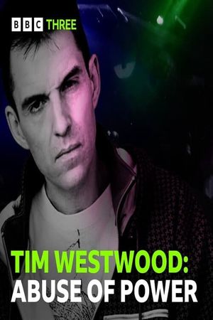 Tim Westwood: Abuse of Power's poster