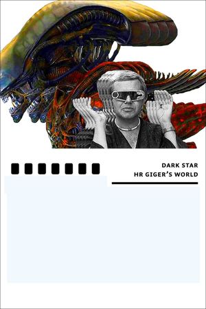 Dark Star: HR Gigers Welt's poster