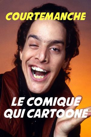 Courtemanche, le Comique qui cartoone's poster