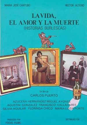 La vida, el amor y la muerte's poster