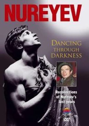 Nureyev: Dancing Through Darkness's poster image