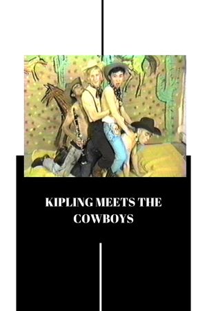 Kipling Meets the Cowboys's poster