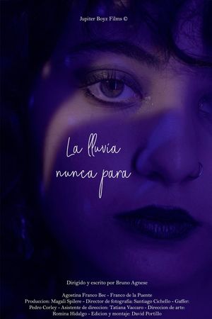 La lluvia nunca para's poster image