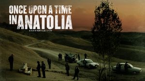 Once Upon a Time in Anatolia's poster