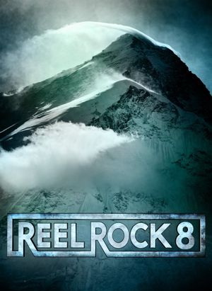 Reel Rock 8's poster