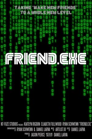 Friend.EXE's poster