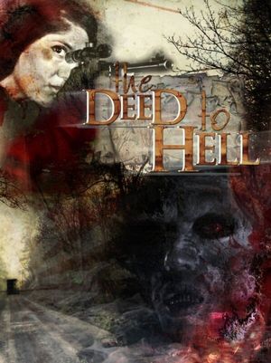 The Deed to Hell's poster