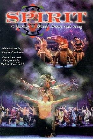 Spirit: A Journey in Dance, Drums & Song's poster