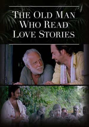 The Old Man Who Read Love Stories's poster