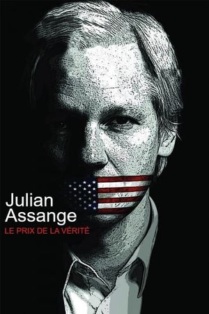 Julian Assange - The Price of Truth's poster