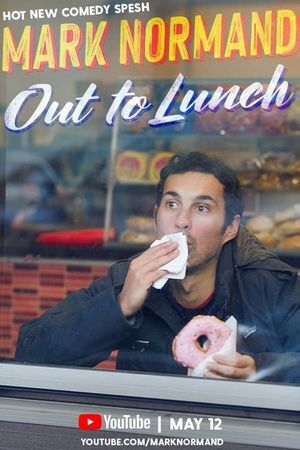 Mark Normand: Out To Lunch's poster