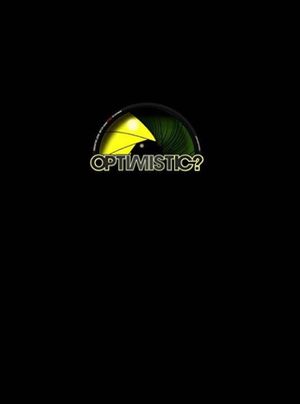 Optimistic?'s poster