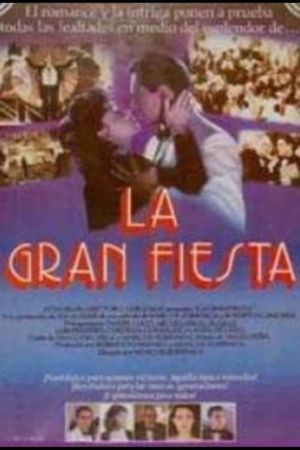 La gran fiesta's poster
