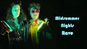 A Midsummer Night's Rave's poster