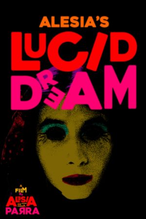 Alesia's Lucid Dream's poster